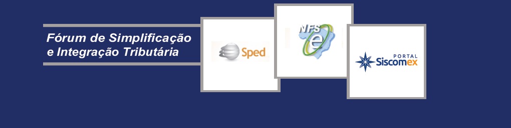 Fórum de Simplificação e Integração Tributária